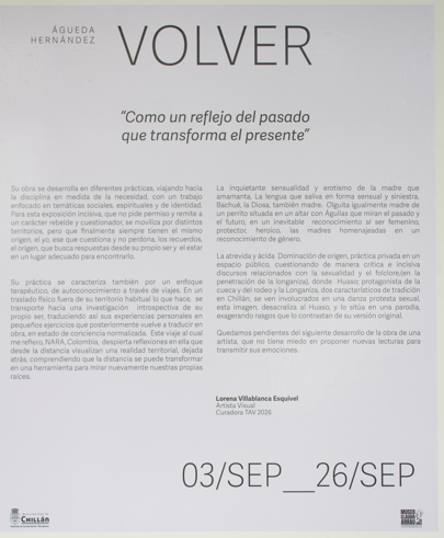 Gráfica de la exposición Volver de Águeda Hernández en el Museo Claudio Arrau León de Chillán.