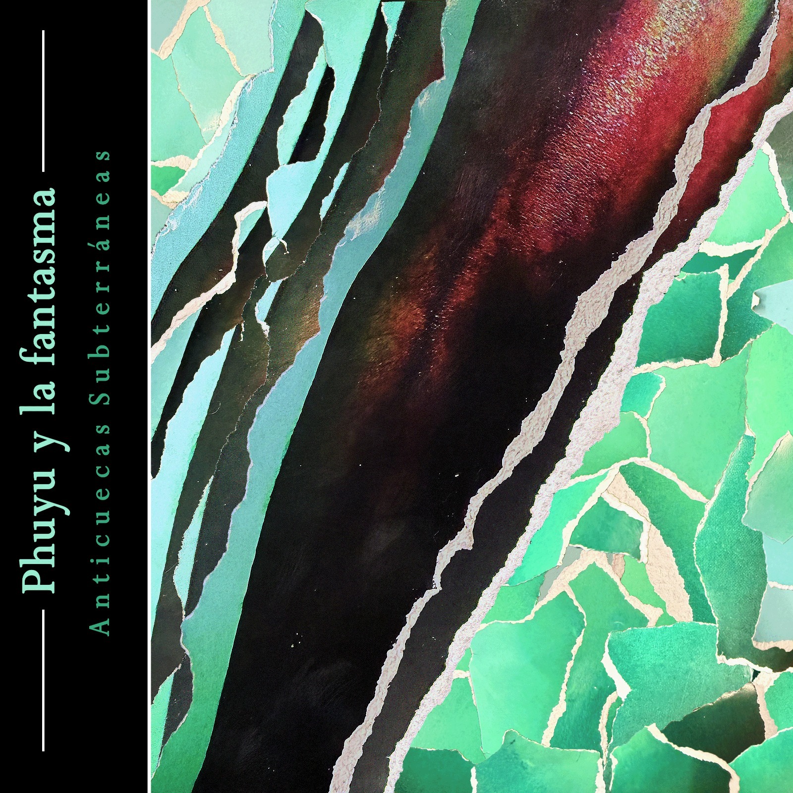 Arte de Anticuecas Subterráneas de Phuyu y la Fantasma, con composición abstracta en tonos verdes, negros y rojizos.