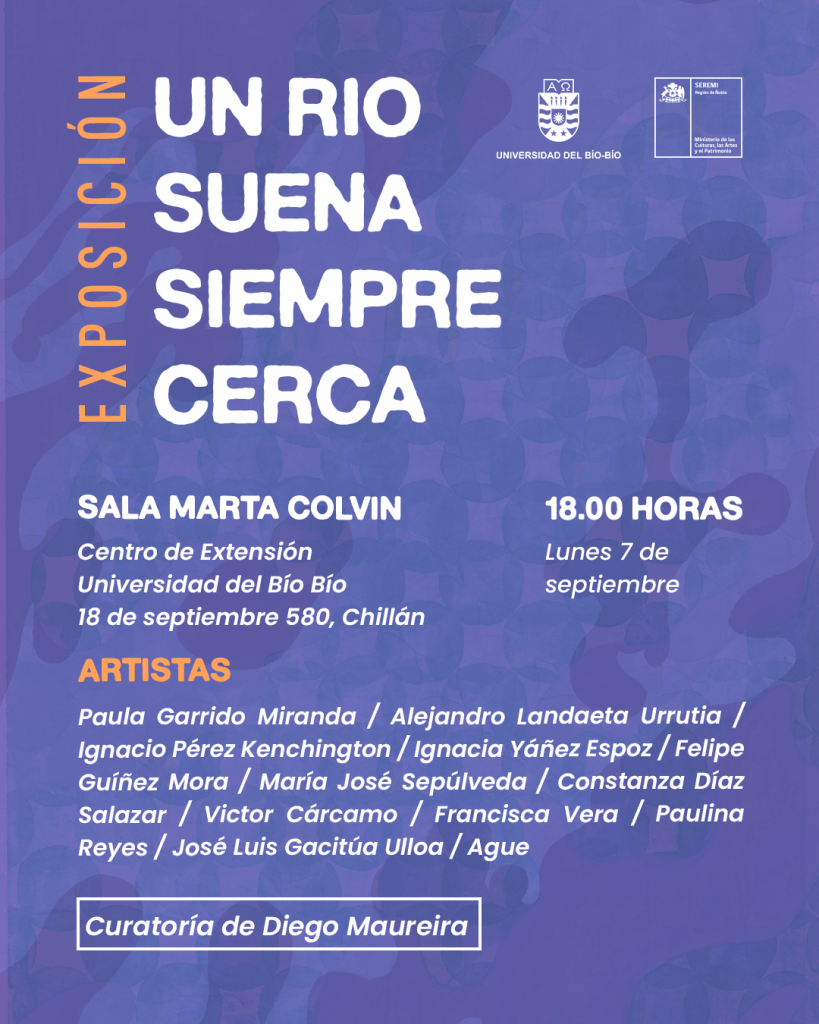 Afiche de la exposición Un río suena siempre cerca, con letras blancas y naranjas sobre un fondo azul y violeta.