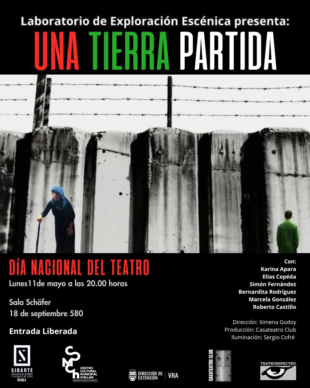 Afiche de la obra Una Tierra Partida del Laboratorio de Exploración Escénica de Ñuble.