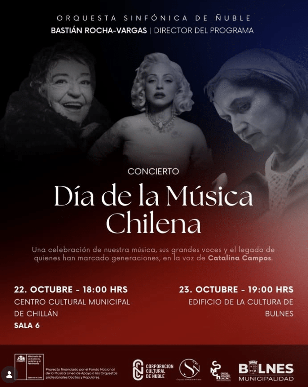 Afiche del concierto Día de la Música Chilena de la Orquesta Sinfónica de Ñuble, con imágenes de Cecilia, Mon Laferte y Violeta Parra. Presentaciones gratuitas el 22 de octubre en Chillán y el 23 de octubre en Bulnes, con la voz de Catalina Campos y la dirección de Bastián Rocha-Vargas.